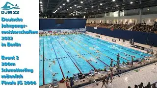 DJM 2022 Schwimmen: Event 2 200m Schmetterling m&auml;nnlich Finale JG 2006