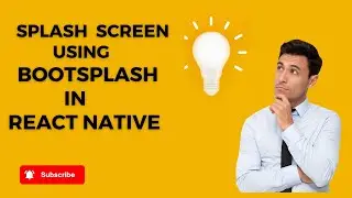 🚀 Boost React Native Splash Screen with BootSplash 📱