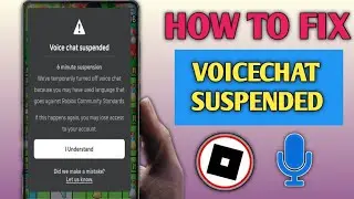 How To Fix Roblox Voice Chat Suspended Problem (2025 Update) | Roblox Voice Chat Not Working