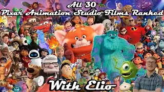 All 30 Pixar Animation Studio Films Ranked (w/ Elio) [The Red Shadow Ninja] (First Video In 2026)