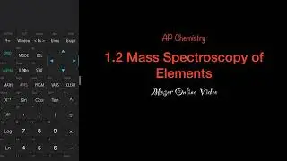 1.2 Mass Spectroscopy of Elements