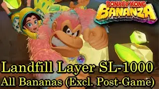 Donkey Kong Bananza - Landfill Layer SL1000 All Banana Locations [Excluding Post-Game | Guide]