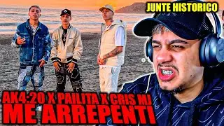 (REACCIÓN) ME ARREPENTÍ - AK4:20 FT PAILITA ,CRIS MJ