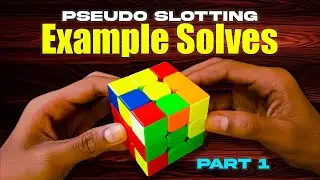 Solve Pseudo Slots Like a Pro! Adjacent Example Solves &ndash; Part-1