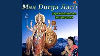 MAA DURGA AARTI