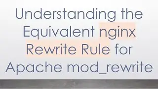 Understanding the Equivalent nginx Rewrite Rule for Apache mod_rewrite