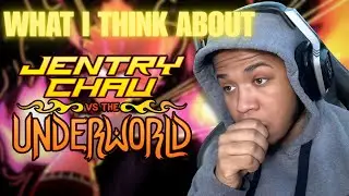 MY HONEST JENTRY CHAU VS THE UNDERWORLD REVIEW