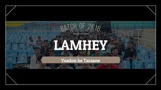 LAMHEY | Batch Movie : Convocation Batch 2018