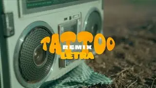 Flor Alvarez, Luck Ra, Q' Lokura - Tattoo Remix | Letra/Lyrics | Official Lyric Video
