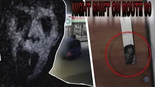 Roblox- Creepy Stories (Night Shift On Route 90)+(No Commentary)| SPECIAL 500 SUBSCRIBERS!