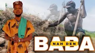 NAH DEN BABA BY SANGOS son(2025)