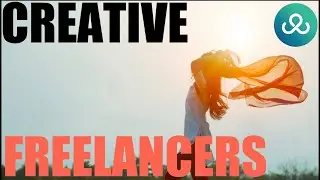 Creative Freelancers: Tips to Manage Creativity, Find Clients & Build a Thriving Freelance Lifestyle