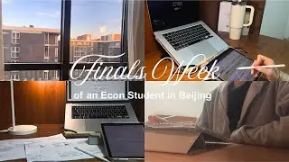 eng) Surviving Finals Week in Beijing 🔥 | A First-Year Econ Student Study Vlog