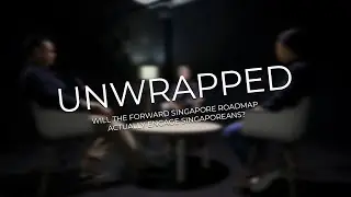 Unwrapped: Will the Forward Singapore roadmap actually engage Singaporeans?