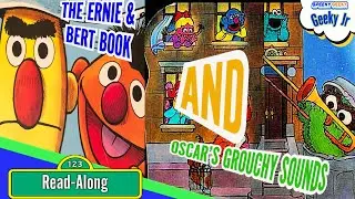 Sesame Street ~ OSCAR'S GROUCHY SOUNDS & ERNIE AND BERT BOOK Double Feature ~ Kids books Read Aloud