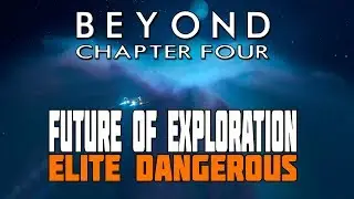Elite Dangerous Chapter Four - Exploration in Action First Look plus Night Vision and Orrery Maps