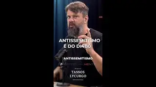 SABE DE QUE O ANTISSEMTISMO &Eacute; FORTE IND&Iacute;CIO? (Tassos Lycurgo)