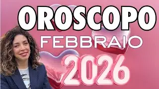OROSCOPO FEBBRAIO 2026 | ASTROLOGIA EVOLUTIVA | #astrologia #oroscopo