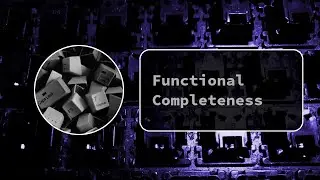 Functional Completeness