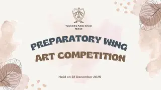 YPS MOHALI - PREP WING ART COMPETITION