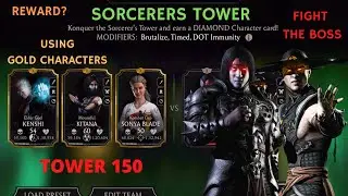 MK Mobile Sorcerers Tower - How to beat the Boss using Gold Characters -  Tower 150 - My Reward?