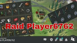 Raid Base Player 6762 Ldoe, last day on earth,2021 v1.18.9