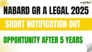 Nabard Gr A Legal 2025 &ndash;Short Notification Out, after 5 years