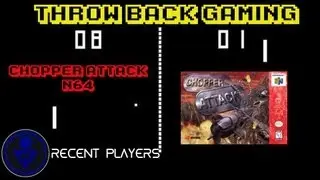 Throw Back Gaming- Chopper Attack PART 2- RecentPlayers.com