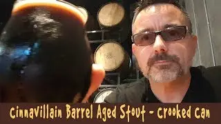 Cinnavillain BA Stout - Crooked Can, Beer Experience #35