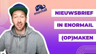 Een Nieuwsbrief in Enormail Maken Inclusief Afbeeldingen