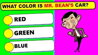 Can You Pass This Mr. Bean Cartoon Quiz?