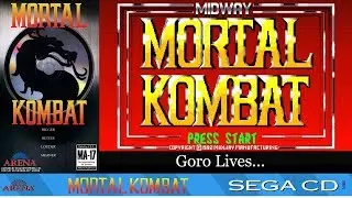 MORTAL KOMBAT (Sega CD) - Goro Lives ...