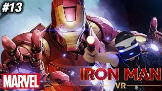 Final Boss Fight | Marvel's Iron Man VR Part 13 Walkthrough & Gameplay