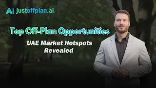 UAE Real Estate 2025 | Off-Plan Investment & Smart Living Trends | Dubai off-plan property