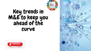 Key M&E trends to keep you  ahead of the curve