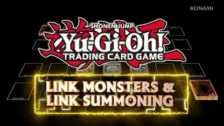 Yu-Gi-Oh! For Beginners - Link Monsters and Link Summoning