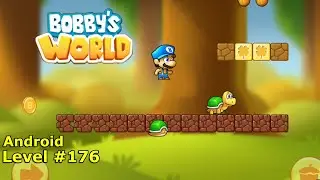Level 176. Прохождение игры Super Bobby's World &mdash; Free Run Game на Android