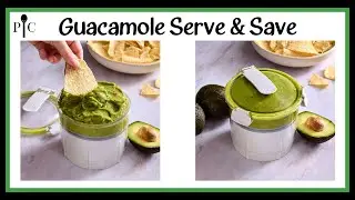 Guacamole Serve & Save