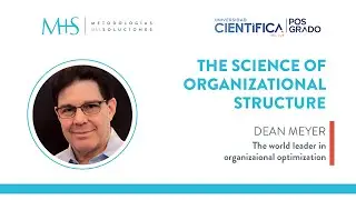 The science of organizational structure - Dean Meyer