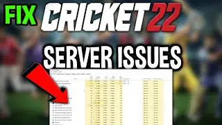 Cricket 22 &ndash; How to Fix Can't Connect to Server &ndash; Complete Tutorial
