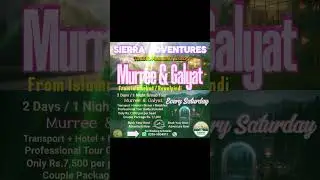 Murree Tour Package 2026 | 2 Days 1 Night Group Tour from Islamabad