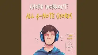 All 4-Note Chords Ear Training Exercise, Pt. 1