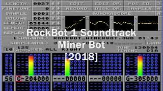 Rockbot 1 Soundtrack - MinerBot [2018]