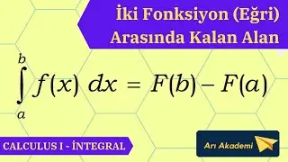 İntegralde Alan - İki fonksiyonun arasındaki alan