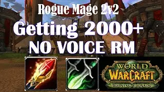 2000+ | Mage Rogue 2v2 |Frost Mage POV