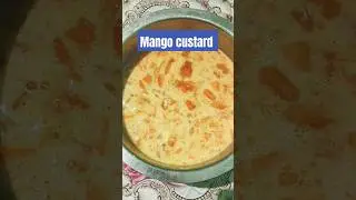 Mango Custard Recipe | Aam wala custard kaise banaye #shorts #shortvideo #viralvideo #food #cooking