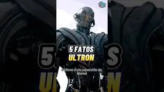 5 FATOS Sobre o ULTRON