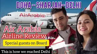Air Arabia flight Review| Food, Cabin Crew & Baggage allowance| Air Arabia a low cost Airline #vlog