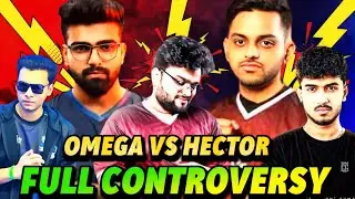OMEGA V/s Hector Full Controversy Explained 🚨 Hector Open Challenge Omega 🤯 Conclusion | All Replies