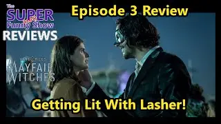 Mayfair Witches Episode 3 Review